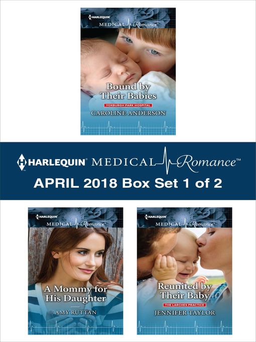 Title details for Harlequin Medical Romance April 2018--Box Set 1 of 2 by Caroline Anderson - Available